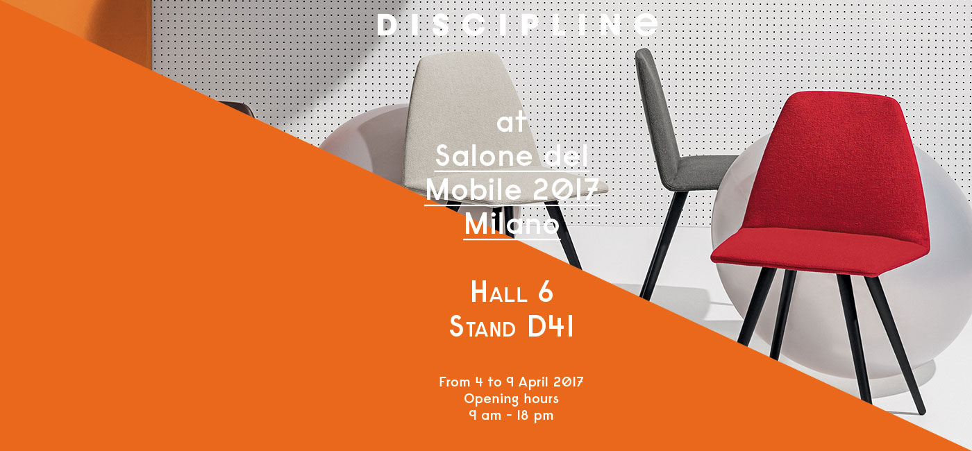 DISCIPLINE @ Salone del Mobile 2017