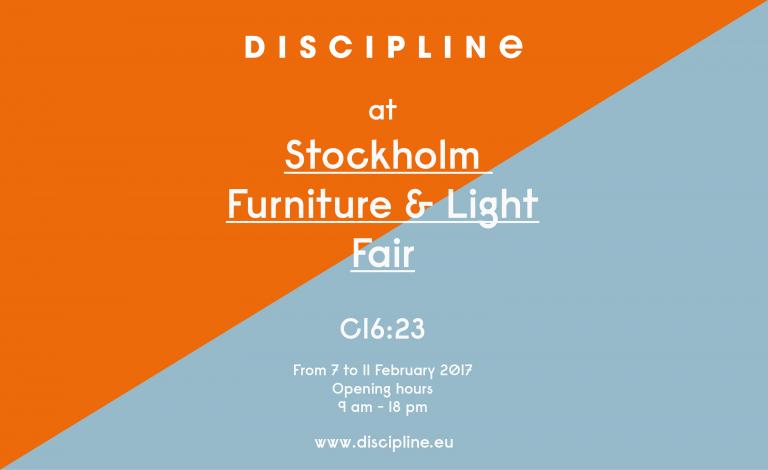 DISCIPLINE @ Stockholm Furniture & Light Fair 2017